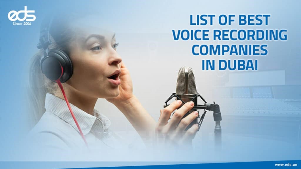 List of Best Voice Recording Companies in Dubai